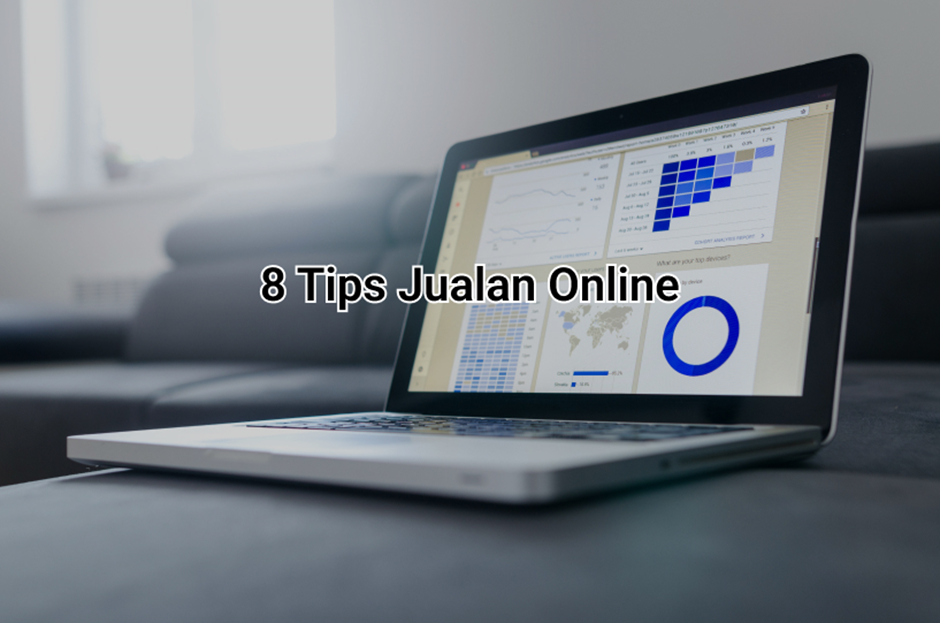 8 Tips Jualan Online