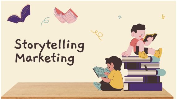 Storytelling Marketing: Pengertian dan apa saja prosesnya
